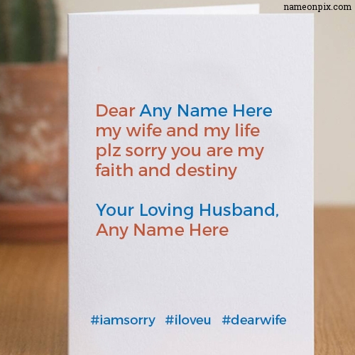 [BEST AND BEAUTIFUL] Sorry Message For Wife With Name