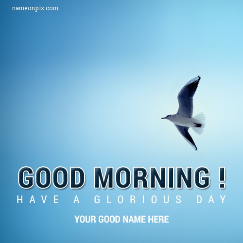 [LATEST] Wish Good Morning With Name